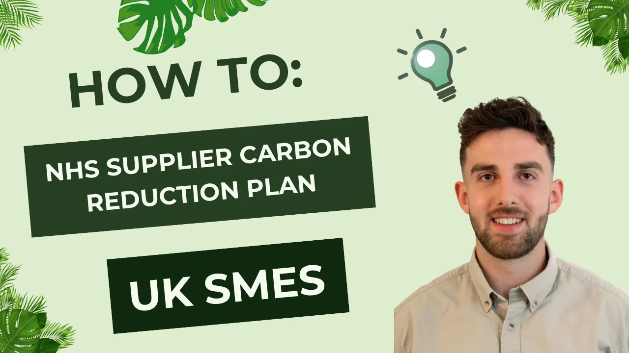 NHS Supplier Carbon Reduction Plan Requirements: A Plain-English Guide