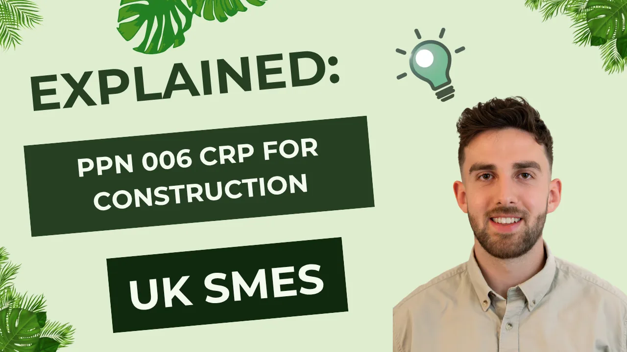 PPN 06/21 for Construction: Scope 3 Guide + CRP Checklist 2025
